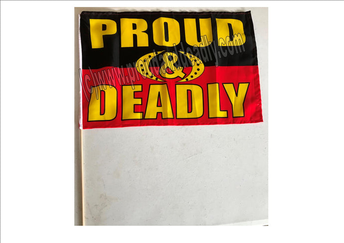 Proud and Deadly Handwaver Flag with stick