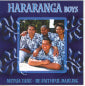 Hararanga Boys-Metua Tane- Be Faithful Darling